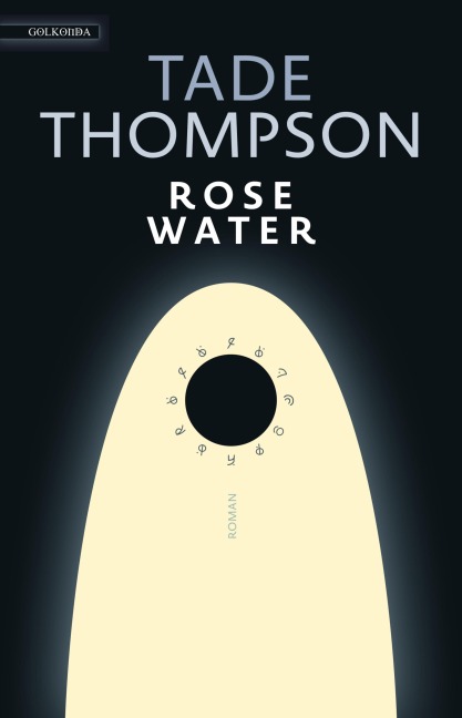 Rosewater - Tade Thompson