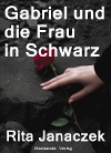  Gabriel und die Frau in Schwarz