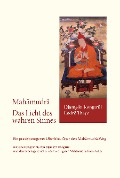 Cover-Bild zum Titel 'Das Licht des wahren Sinnes' von 'Djamgön Kongtrül Lodrö Thaye'