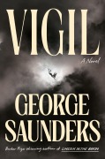 Cover-Bild zum Titel 'Vigil' von 'George Saunders'
