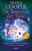 Die Botschaft der Tiere - Diana Cooper