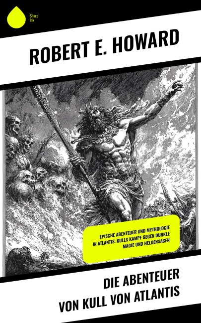 Die Abenteuer von Kull von Atlantis - Robert E. Howard
