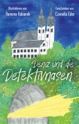 Cover-Bild zum Titel 'Deniz und die Detektivnasen' von 'Cornelia Eder'