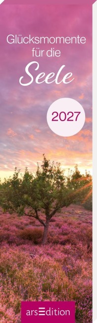 Lesezeichenkalender Glücksmomente für die Seele 2027 - 