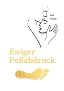 Cover-Bild zum Titel 'Ewiger Fußabdruck' von 'Pati Noelle'
