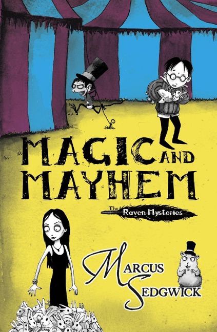Magic and Mayhem - Marcus Sedgwick