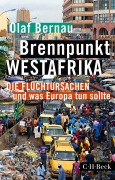 Cover-Bild zum Titel 'Brennpunkt Westafrika' von 'Olaf Bernau'