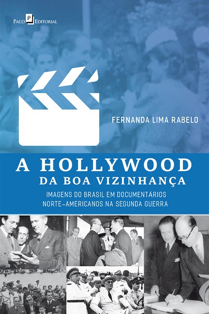 A Hollywood da Boa Vizinhança - Fernanda Lima Rabelo