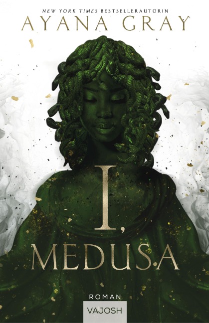 I, Medusa - Ayana Gray