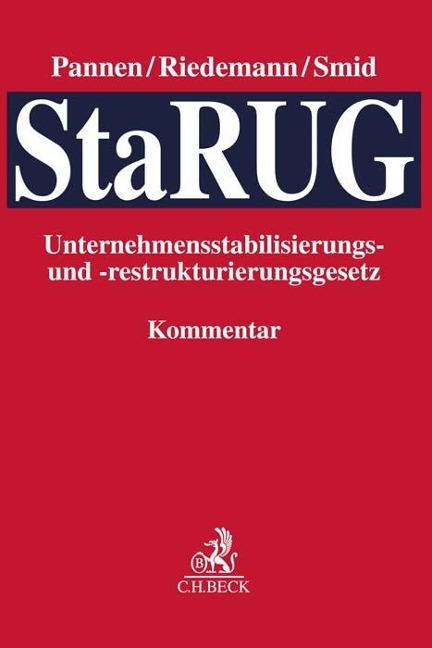 Unternehmensstabilisierungs- und -restrukturierungsgesetz (StaRUG) - 