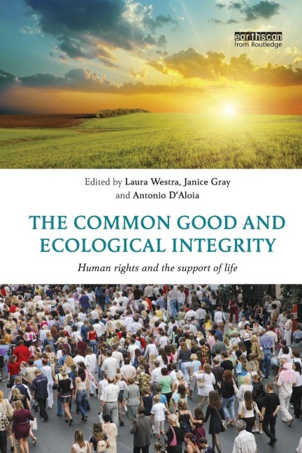 The Common Good and Ecological Integrity - 
