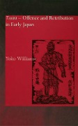 Cover-Bild zum Titel 'Tsumi - Offence and Retribution in Early Japan' von 'Yoko Williams'