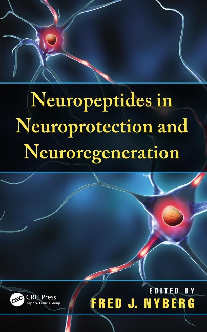 Neuropeptides in Neuroprotection and Neuroregeneration - 