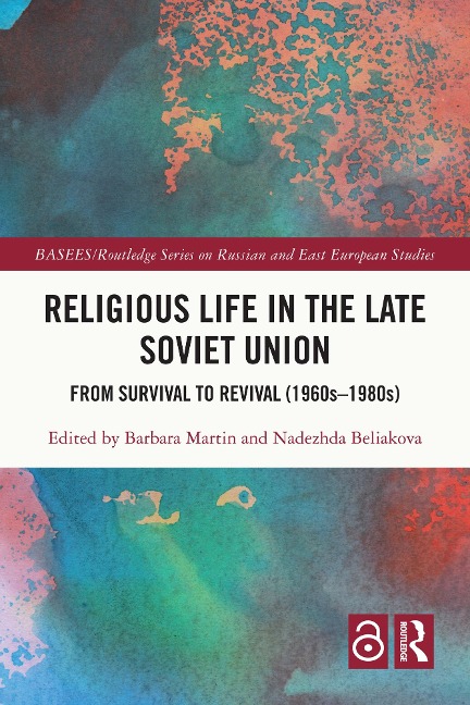 Religious Life in the Late Soviet Union - 