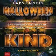 Cover-Bild zum Titel 'Halloweenkind' von 'Lars Engels'