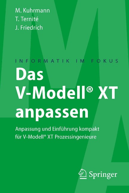 Das V-Modell® XT anpassen - Marco Kuhrmann, Thomas Ternité, Jan Friedrich