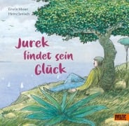 Jurek findet sein Glück - Heinz Janisch, Erwin Moser