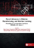 Cover-Bild zum Titel 'Recent Advances in Material, Manufacturing, and Machine Learning' von ''
