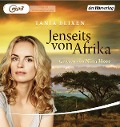 Jenseits von Afrika - Tania Blixen