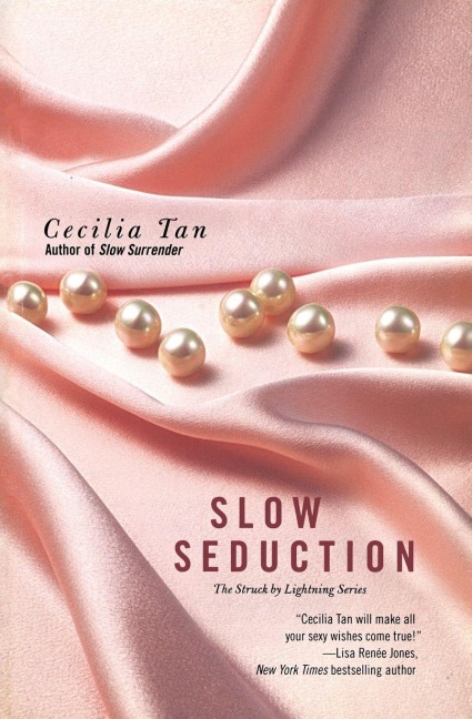 Slow Seduction - Cecilia Tan