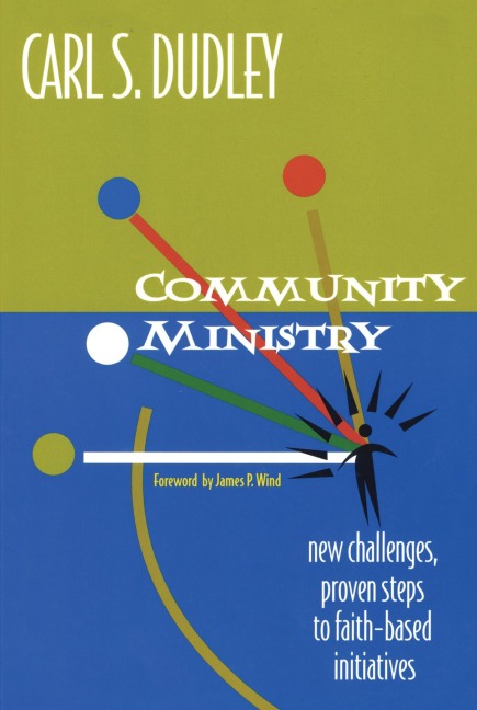 Community Ministry - Carl S. Dudley