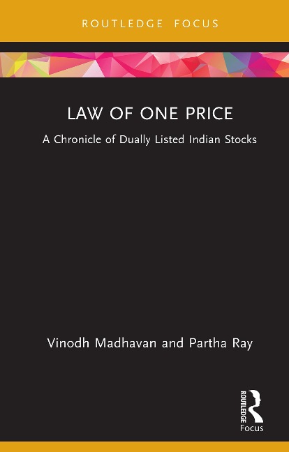 Law of One Price - Vinodh Madhavan, Partha Ray