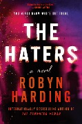 The Haters - Robyn Harding