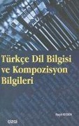 Cover-Bild zum Titel 'Türkce Dil Bilgisi ve Kompozisyon Bilgileri' von 'Resit Keskin'