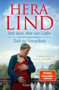 Cover-Bild zum Titel 'Mit dem Mut zur Liebe + Zeit zu Verzeihen (Doppelband)' von 'Hera Lind'