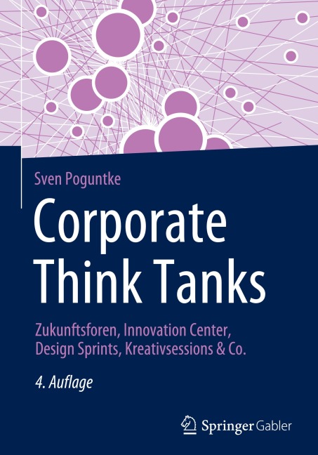 Corporate Think Tanks - Sven Poguntke