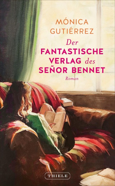 Der fantastische Verlag des Señor Bennet - Mónica Gutiérrez