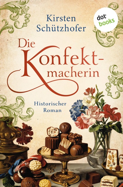 Die Konfektmacherin - Kirsten Schützhofer