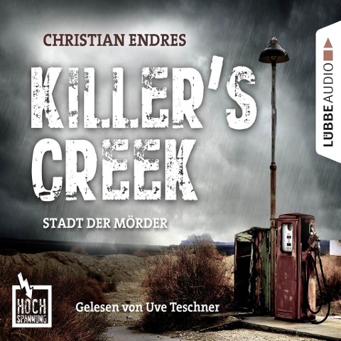 Killer's Creek - Stadt der Mörder - Christian Endres
