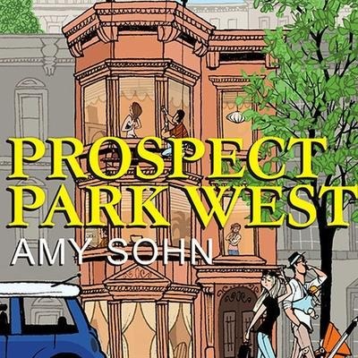 Prospect Park West Lib/E - Amy Sohn