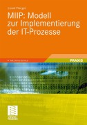 Cover-Bild zum Titel 'MIIP: Modell zur Implementierung der IT-Prozesse' von 'Lionel Pilorget'