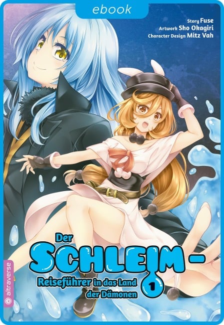 Der Schleim-Reiseführer in das Land der Dämonen 01 - Sho Okagiri, Fuse, Mitz Vah