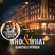 Cover-Bild zum Titel 'Folge 3: Glanzvolle Intrigen (Who & What)' von 'Antje Heidböhmer, Roman Klink, Christoph Lehmann, Heiko Streicher'
