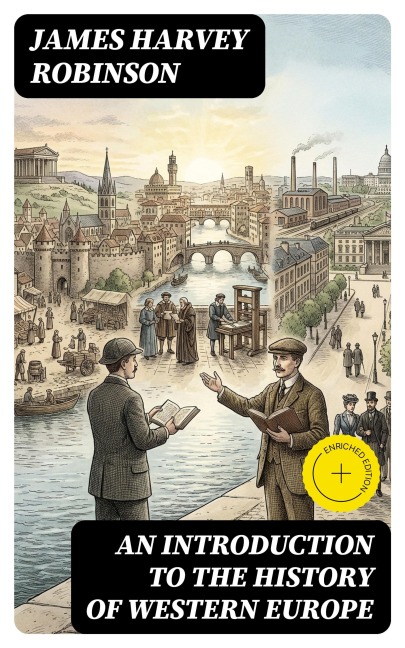An Introduction to the History of Western Europe - James Harvey Robinson