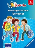 Erstlesegeschichten: Schulhof - Leserabe 1. Klasse - Erstlesebuch für Kinder ab 6 Jahren - Doris Arend, Claudia Ondracek
