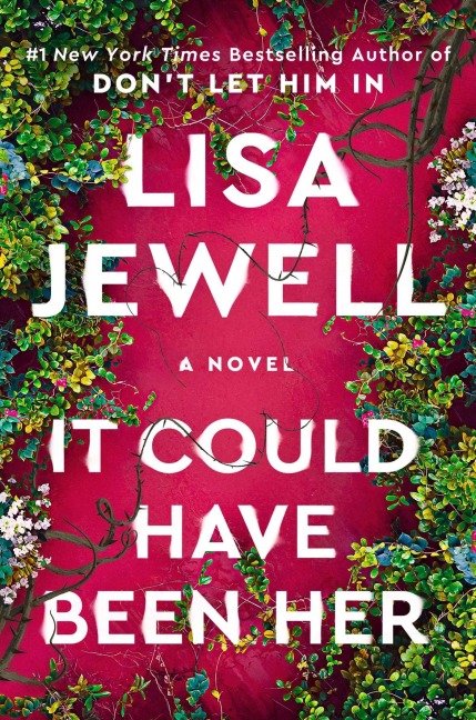 It Could Have Been Her - Lisa Jewell
