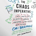 The Chaos Imperative - Ori Brafman, Judah Pollack