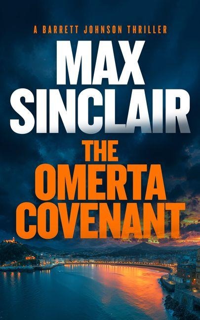 The Omerta Covenant - Max Sinclair