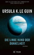 Die linke Hand der Dunkelheit - Ursula K. Le Guin