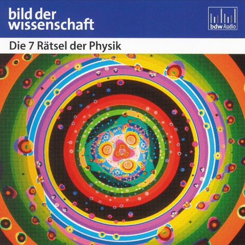 Die 7 Rätsel der Physik - Detlef Kügow, Peter Veit
