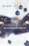 Cover-Bild zum Titel 'The Hope of Christmas' von 'Mia Rosé'