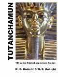 Tutanchamun - Michael E. Habicht