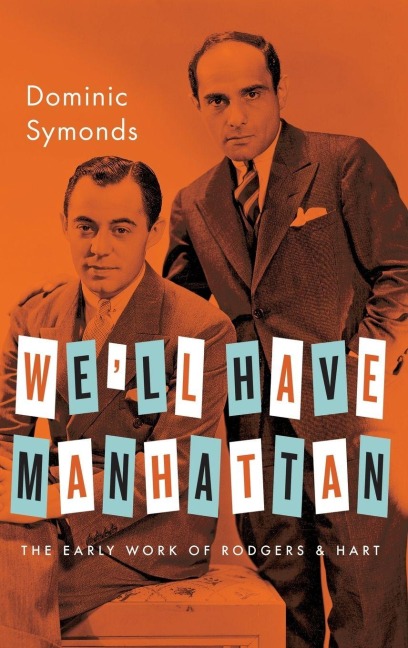 We'll Have Manhattan - Dominic Symonds