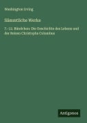Sämmtliche Werke - Washington Irving