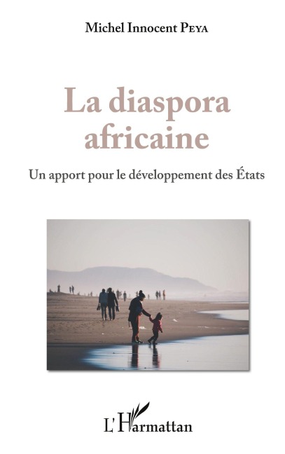 La diaspora africaine - Michel Innocent Peya