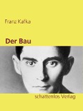 Cover-Bild zum Titel 'Der Bau' von 'Franz Kafka'